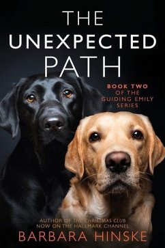 The Unexpected Path - Hinske, Barbara