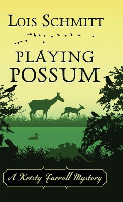 Playing Possum - Schmitt, Lois