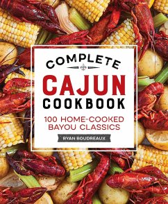 Complete Cajun Cookbook - Boudreaux, Ryan