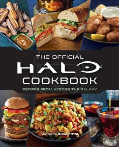 Halo: The Official Cookbook - Rosenthal, Victoria