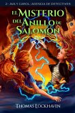 El Misterio del Anillo de Salomón (Libro 2)