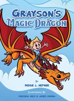 Grayson's Magic Dragon - Hepner, Debbie L