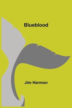 Blueblood - Harmon, Jim