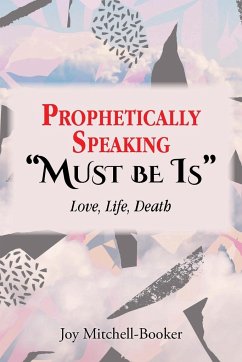 Prophetically Speaking 