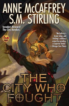 The City Who Fought - Mccaffrey, Anne; Stirling, S M