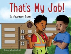 That's My Job! - Groves, Jacquese