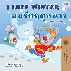 I Love Winter (English Thai Bilingual Book for Kids)