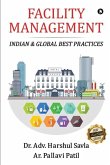 Facility Management: Indian & Global Best Practices