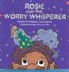 Rosie and the Worry Whisperer - Bild 1