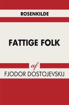 Fattige Folk - Dostojevskij, Fjodor