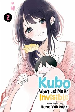 Kubo Won't Let Me Be Invisible, Vol. 2 - Yukimori, Nene