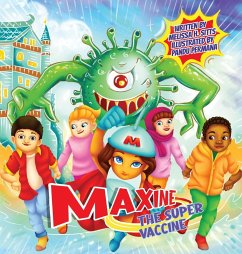 Maxine the Super Vaccine - Sitts, Melissa H.