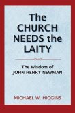 The Church Needs the Laity