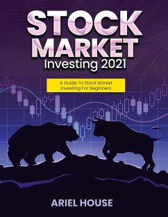 STOCK MARKET INVESTING 2021 - Ariel House