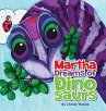Martha Dreams of Dinosaurs - Bild 1