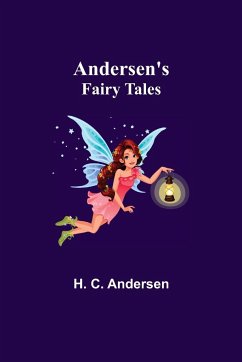 Andersen's Fairy Tales - C. Andersen, H.