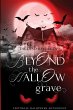 Beyond the Hallow Grave - Bild 1