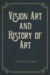 Vision Art and History of Art - Bild 1