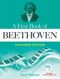 A First Book of Beethoven Expanded Edition - Dutkanicz, David