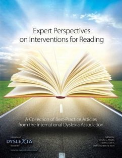 Expert Perspectives on Interventions for Reading: A Collection of Best-Practice Articles from the International Dyslexia Association - Moats, Louisa C.