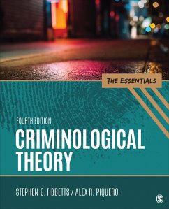 Criminological Theory - Tibbetts, Stephen G.; Piquero, Alex R.