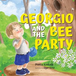 Georgio and the Bee Party - Kinkade, Yvette