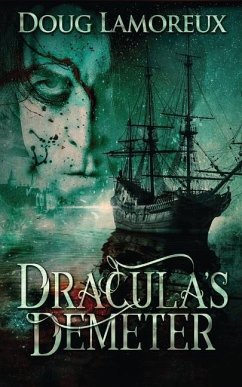 Dracula's Demeter - Lamoreux, Doug