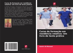 Curso de formação em residência rotativa: Um livro de texto prático - Al-Mosawi, Aamir