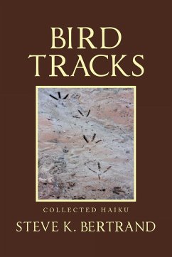 Bird Tracks - Bertrand, Steve K.
