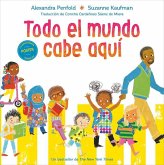 Todo El Mundo Cabe Aquí (an All Are Welcome Book)