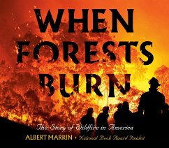 When Forests Burn - Marrin, Albert