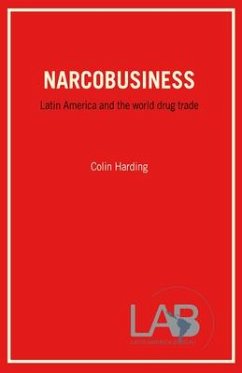 Cover Narcobusiness: Latin America and the World Drug Trade