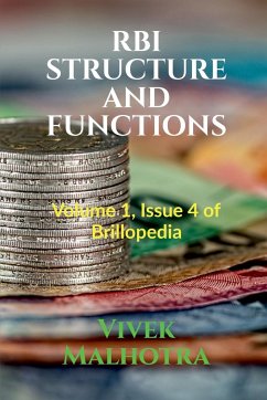 RBI STRUCTURE AND FUNCTIONS - Malhotra, Vivek