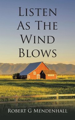 Listen as the Wind Blows - Mendenhall, Robert G