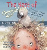 The Nest of Chockablock Hair