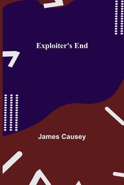 Exploiter's End - Causey, James