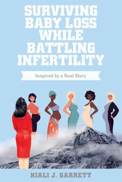 Surviving Baby Loss While Battling Infertility - Garrett, Kiali J.