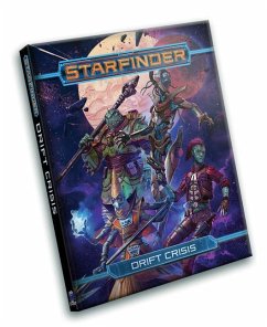 Starfinder RPG: Drift Crisis - Baker, Kate; Bendele, Rigby; Catalan, Jessica