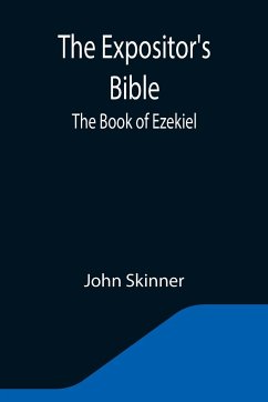 The Expositor's Bible - Skinner, John