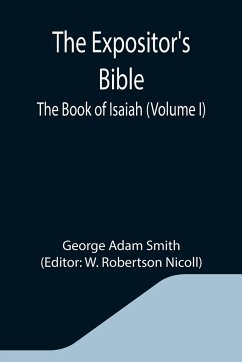 The Expositor's Bible - Adam Smith, George