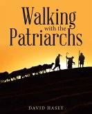 Walking with the Patriarchs