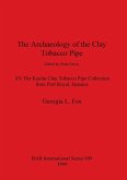The Archaeology of the Clay Tobacco Pipe XV