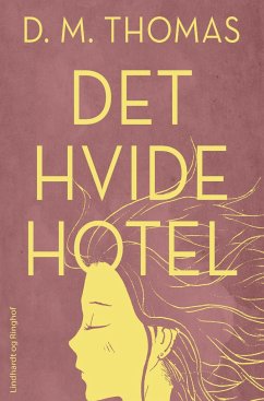 Det hvide hotel - Thomas, D. M.