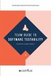 Team Guide to Software Testability - Bild 1