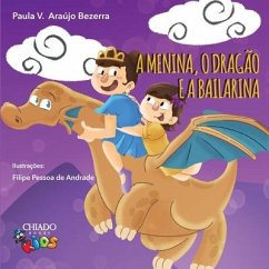 A menina, o dragão e a bailarina - V. Araújo Bezerra, Paula