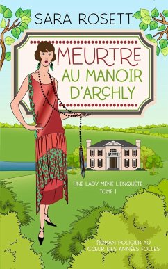 Meurtre au Manoir d'Archly - Rosett, Sara