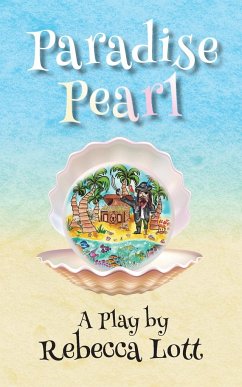 Paradise Pearl - Lott, Rebecca