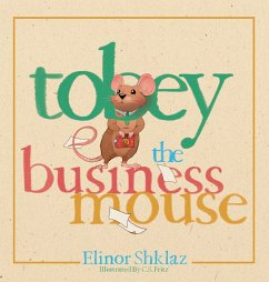 Tobey the Business Mouse - Shklaz, Elinor