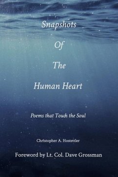 Snapshots of the Human Heart - Hostettler, Christopher A