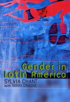 Gender in Latin America - Chant, Sylvia; Craske, Nikki